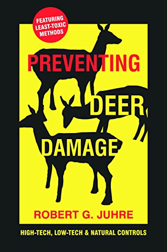 Preventing Deer Damage: High-Tech, Low-tech & Natural Controls